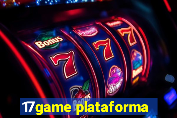 17game plataforma